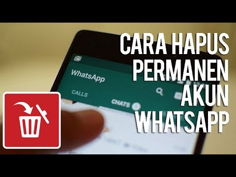 Cara Menghapus Akun Whatsapp Permanen